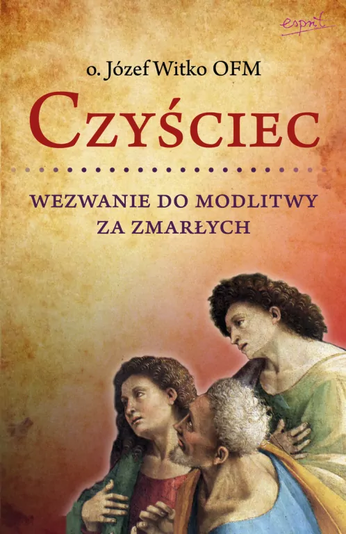 Czyściec. Wezwanie do modlitwy za zmarłych - tantis.pl