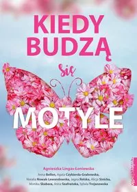Kiedy budzą się motyle - tantis.pl