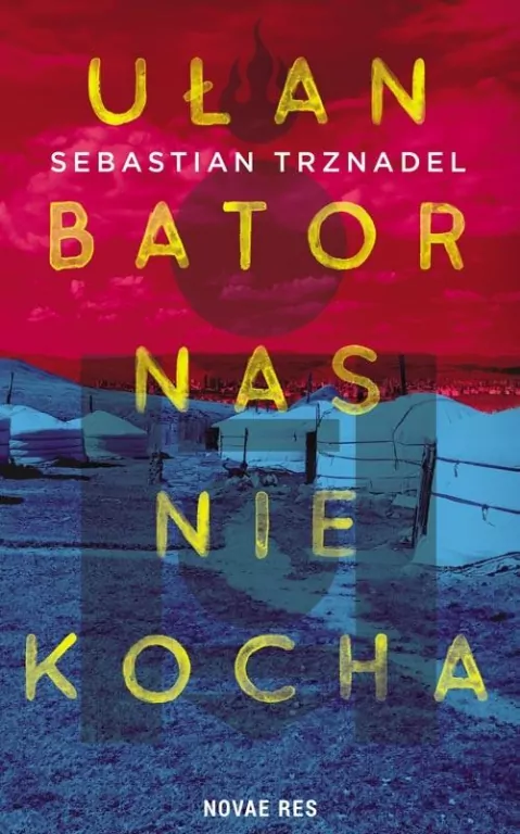 Ułan Bator nas nie kocha - tantis.pl