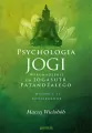 Psychologia jogi. Wprowadzenie do Jogasutr Patańdźalego. Wydanie 2 - tantis.pl