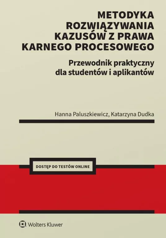 Metodyka rozwiązywania kazusów z prawa karnego pro - tantis.pl