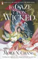 To Gaze Upon Wicked Gods wer. angielska - tantis.pl
