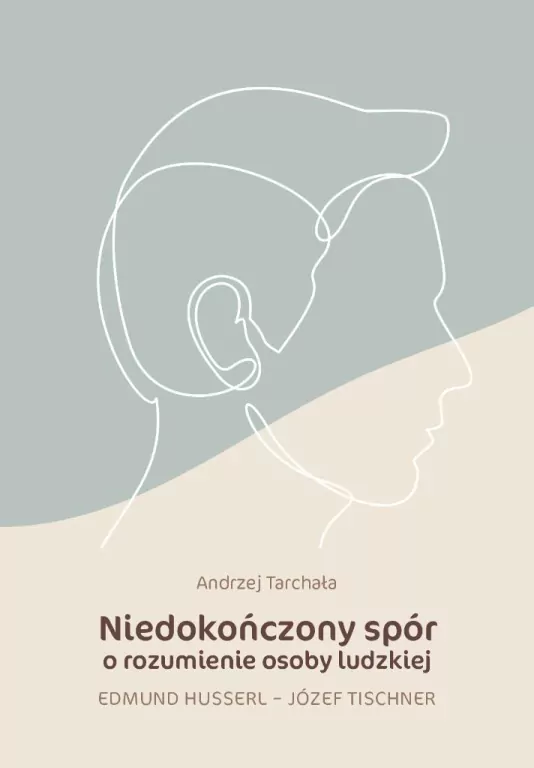 Niedokończony spór o rozumienie osoby ludzkiej - tantis.pl