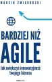 Bardziej niż Agile. Jak zwiększyć innowacyjność... - tantis.pl