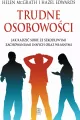 Trudne osobowości. Jak radzić sobie ze szkodliwymi zachowaniami innych oraz własnymi - tantis.pl
