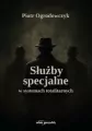 Służby specjalne w systemach totalitarnych - tantis.pl