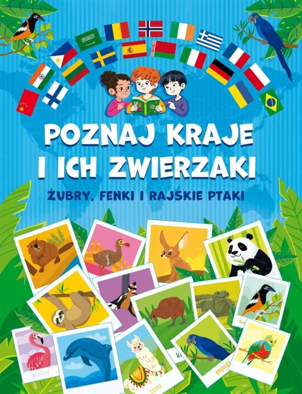 Poznaj kraje i ich zwierzaki. Żubry, fenki i rajskie ptaki - tantis.pl