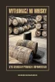 Wytłumacz mi whisky czyli szkocka w pytaniach i odpowiedziach - tantis.pl