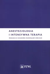 Anestezjologia i intensywna terapia