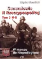Generałowie II Rzeczypospolitej. Tom 3 M - S - tantis.pl