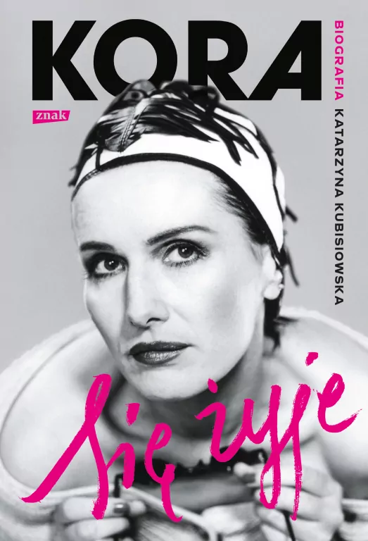 Kora. Się żyje. Biografia - tantis.pl