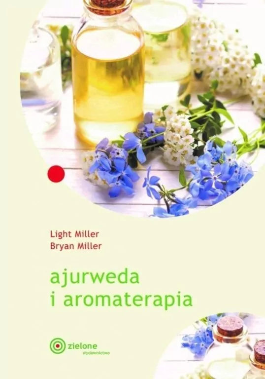 Ajurweda i aromaterapia - tantis.pl