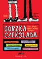 Gorzka czekolada i inne opowiadania o ważnych sprawach - tantis.pl
