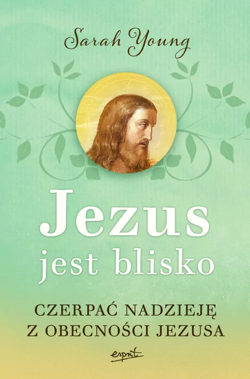 Jezus jest blisko. Czerpać nadzieję z obecności Jezusa wyd. 2 - tantis.pl