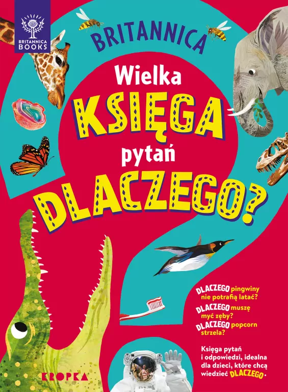 Britannica. Wielka księga pytań dlaczego - tantis.pl
