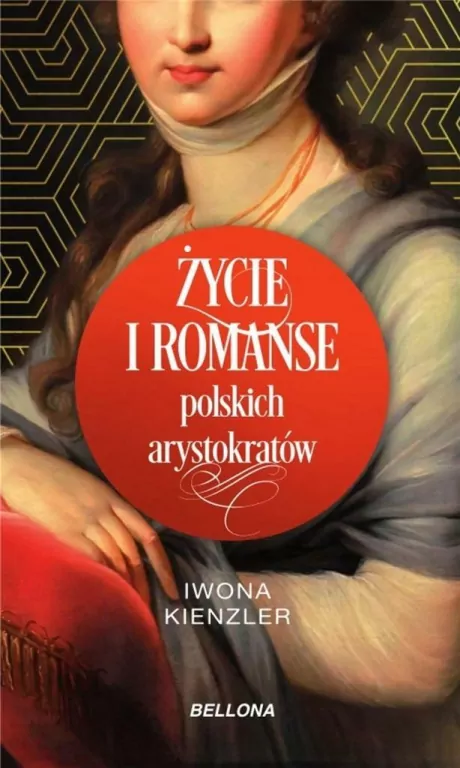 Życie i romanse polskich arystokratów - tantis.pl