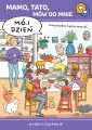 Mój dzień. Mamo, tato, mów do mnie - tantis.pl