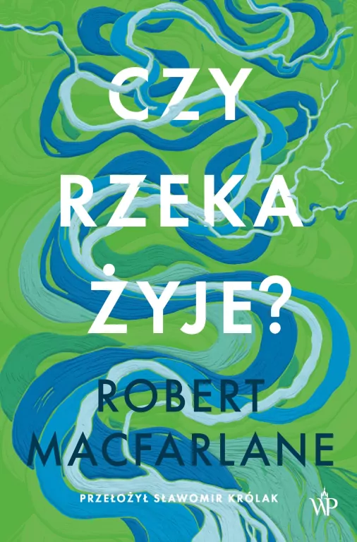 Czy rzeka żyje? - tantis.pl
