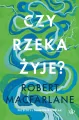 Czy rzeka żyje? - tantis.pl