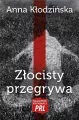 Złocisty przegrywa. Najlepsze kryminały PRL - tantis.pl