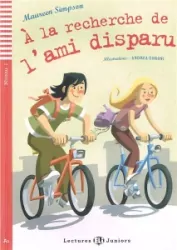 A la recherche de l'ami disparu + audio online A1