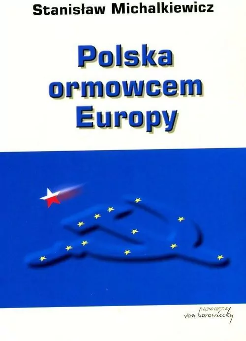 Polska ormowcem Europy - tantis.pl