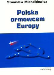 Polska ormowcem Europy