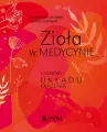 Zioła w medycynie. Choroby układu krążenia - tantis.pl
