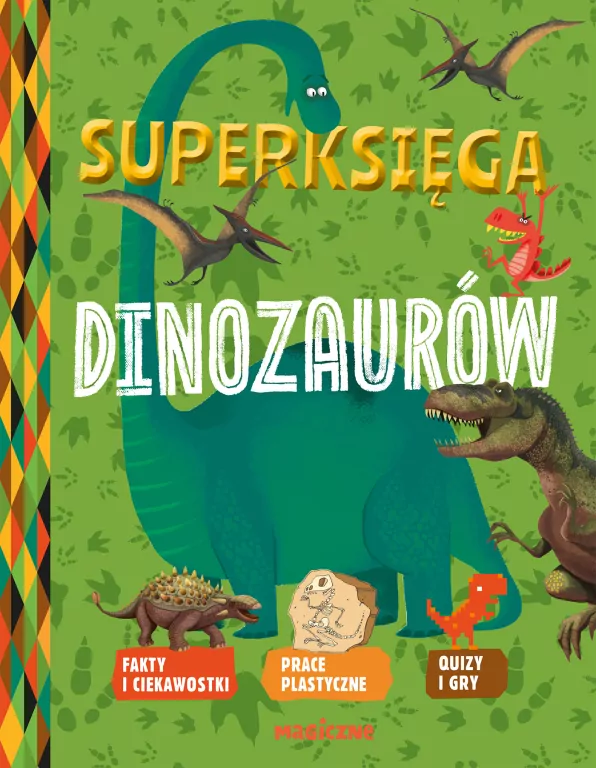Superksięga dinozaurów - tantis.pl