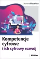 Kompetencje cyfrowe i ich cyfrowy rozwój - tantis.pl