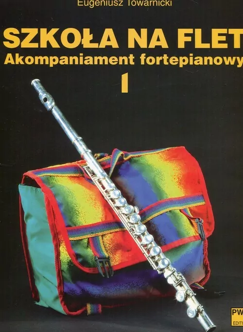 Szkoła na flet. Akompaniament fortepianowy 1 (dodruk 2021) - tantis.pl