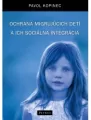 Ochrona dzieci migrantów i ich integracja społ. - tantis.pl