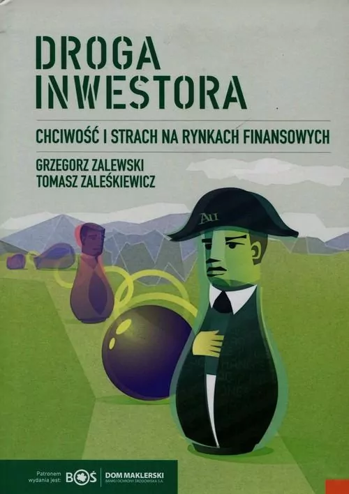 Droga inwestora. Chciwość i strach na rynkach finansowych - tantis.pl