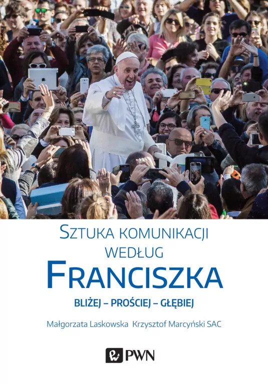 Sztuka komunikacji według Franciszka - tantis.pl
