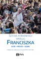 Sztuka komunikacji według Franciszka - tantis.pl