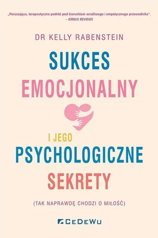 Sukces emocjonalny i jego psychologiczne sekrety - tantis.pl