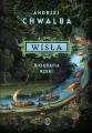 Wisła. Biografia rzeki - tantis.pl