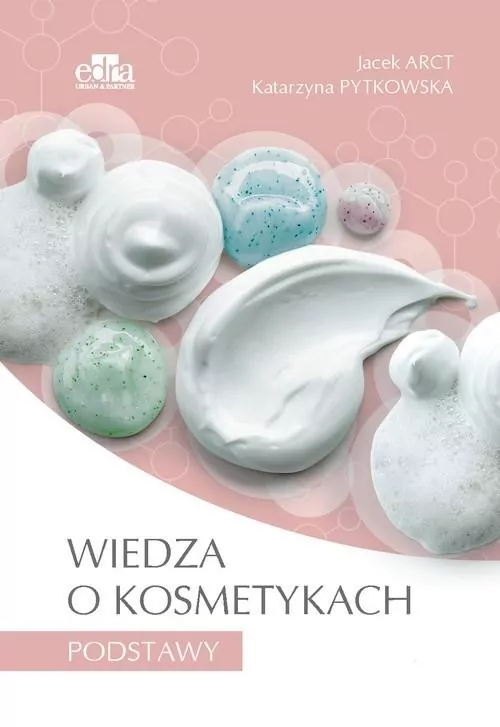 Wiedza o kosmetykach Podstawy - tantis.pl
