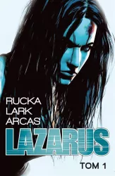 Lazarus. Tom 1