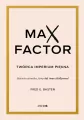 Max Factor. Twórca imperium piękna - tantis.pl