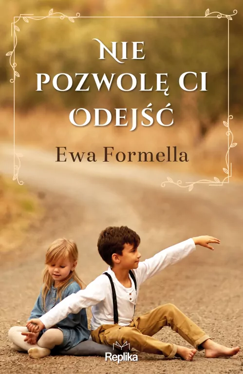 Nie pozwolę ci odejść - tantis.pl
