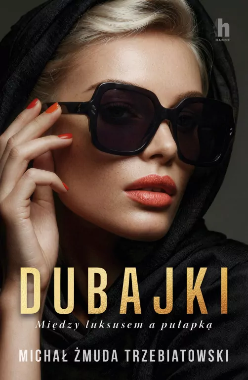 Dubajki. Między luksusem a pułapką - tantis.pl