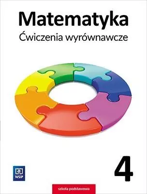 Matematyka. Ćwiczenia wyrównawcze. Klasa 4. Szkoła podstawowa - tantis.pl