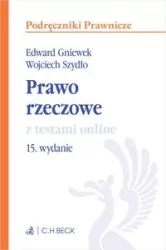 Prawo rzeczowe z testami online. 15.wydanie