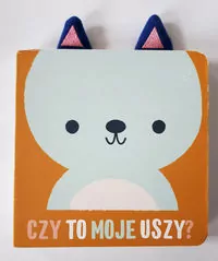 Miś. Czy to moje uszy? - tantis.pl