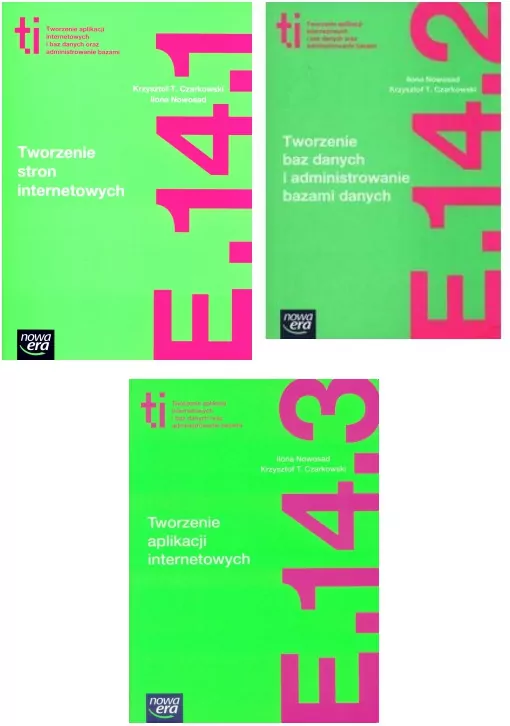 Pakiet: Technik informatyk. Tworzenie aplikacji internetowych i baz danych oraz administrowanie bazami. Tworzenie stron internetowych E.14.1 / Tworzenie baz danych i administrowanie bazami danych. E.14.2 / Tworzenie aplikacji internetowych. E.14.3. - tantis.pl