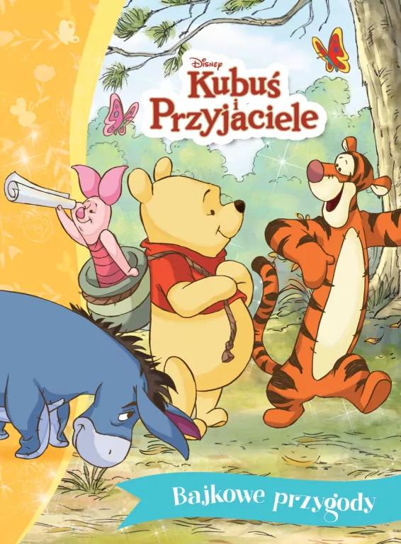 Bajkowe przygody. Disney Kubuś i Przyjaciele - tantis.pl