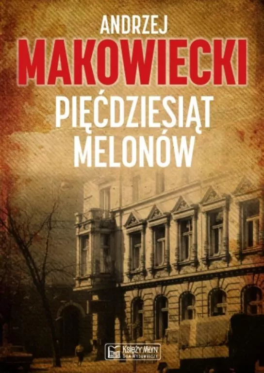 Pięćdziesiąt melonów - tantis.pl