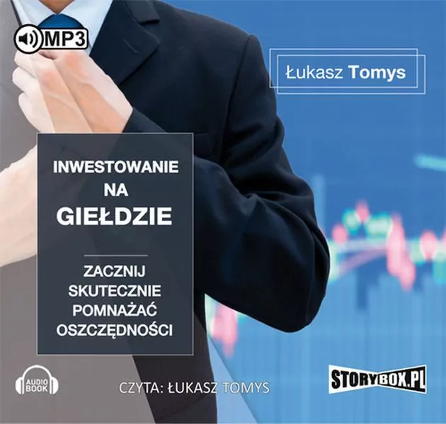 Inwestowanie na giełdzie. Audiobook - tantis.pl