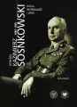 Generał Kazimierz Sosnkowski 1885-1969 - tantis.pl